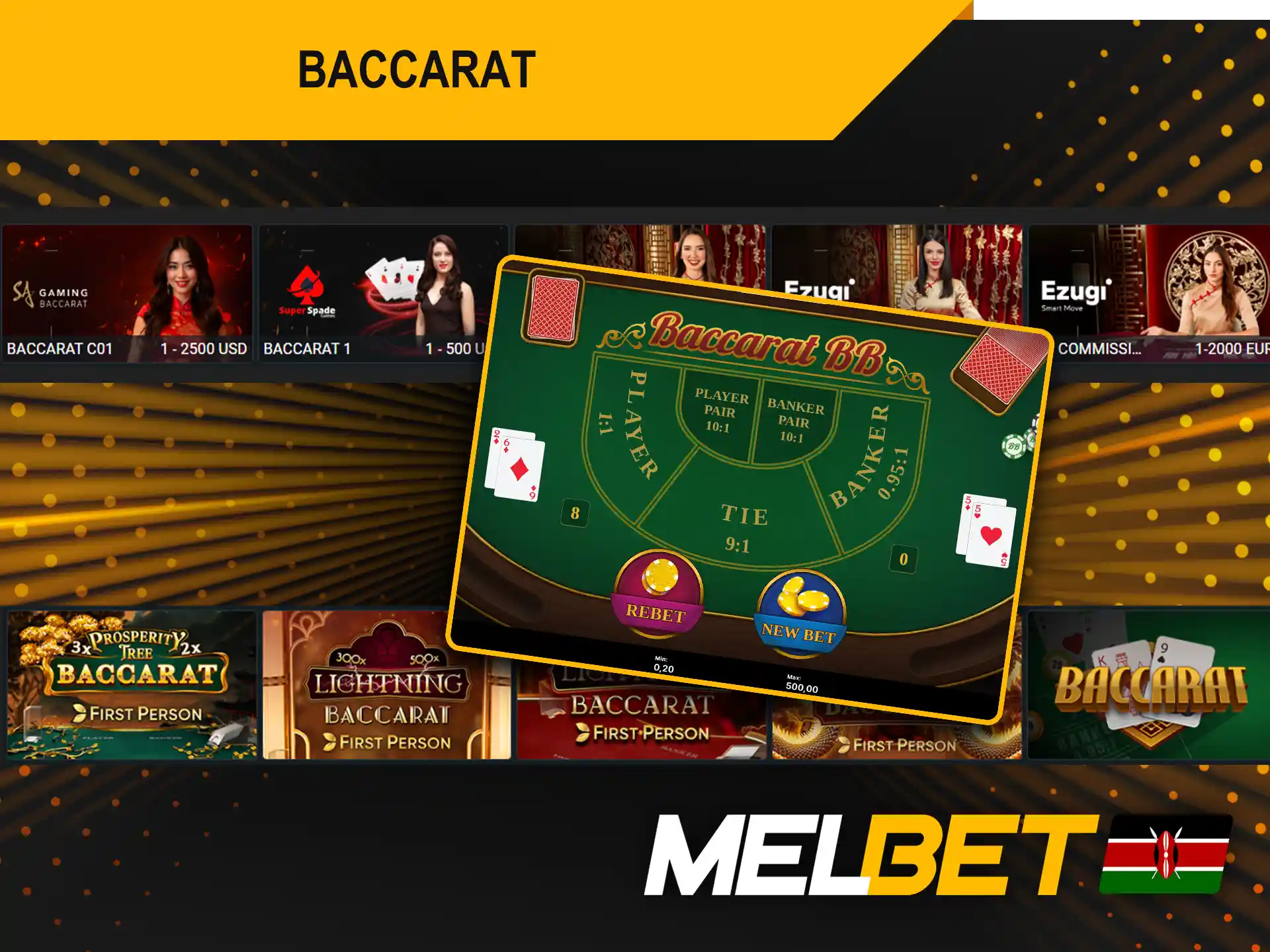Baccarat is available on the official Melbet platform in Kenya.