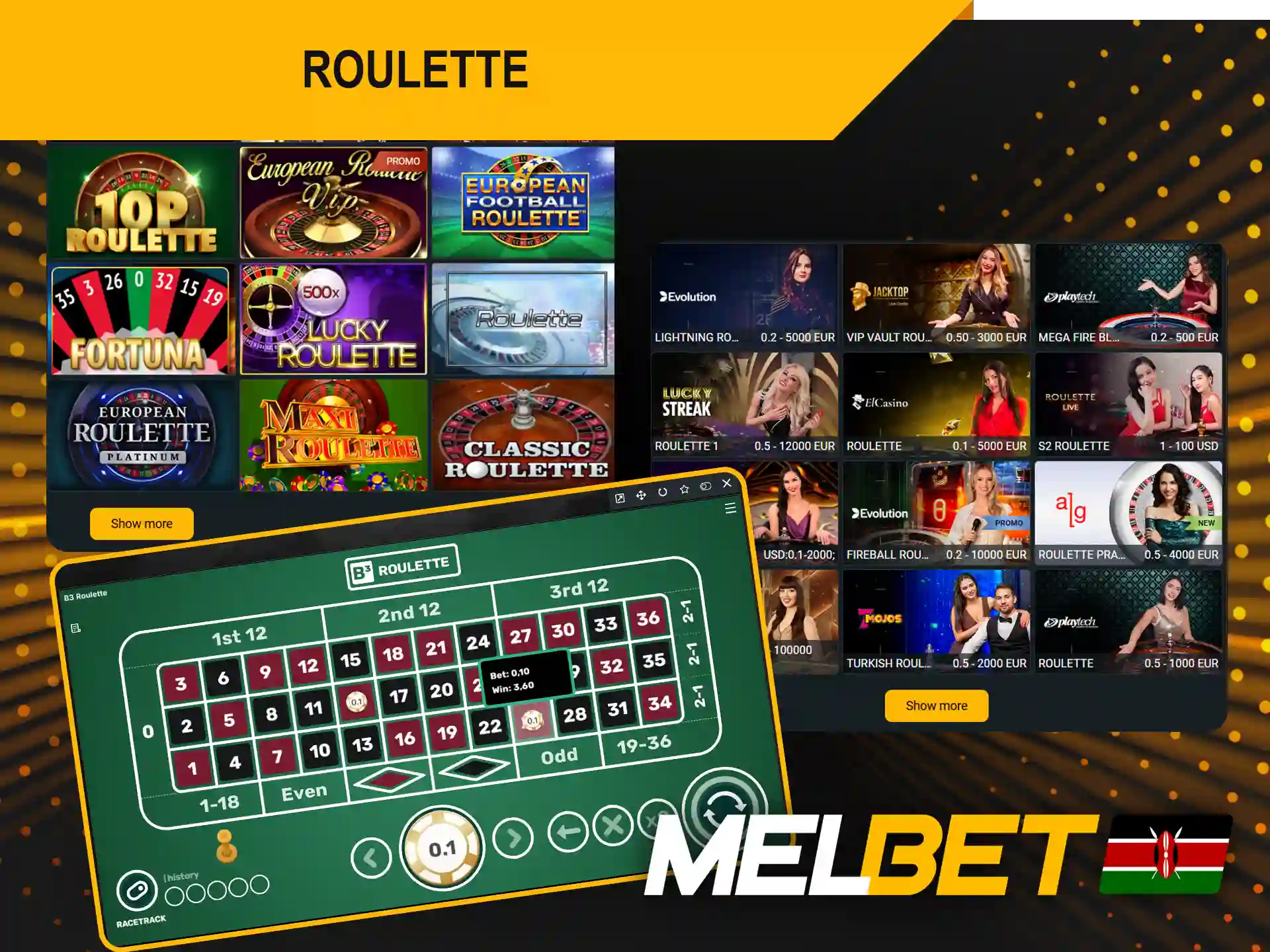 Melbet has a variety of options to offer to roulette enthusiasts.