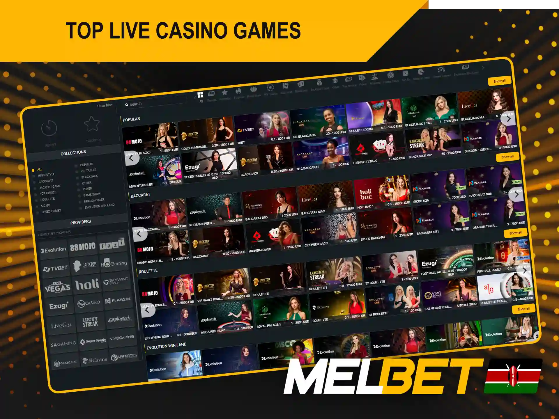 Melbet ensures users can access a diverse selection of live casino games.
