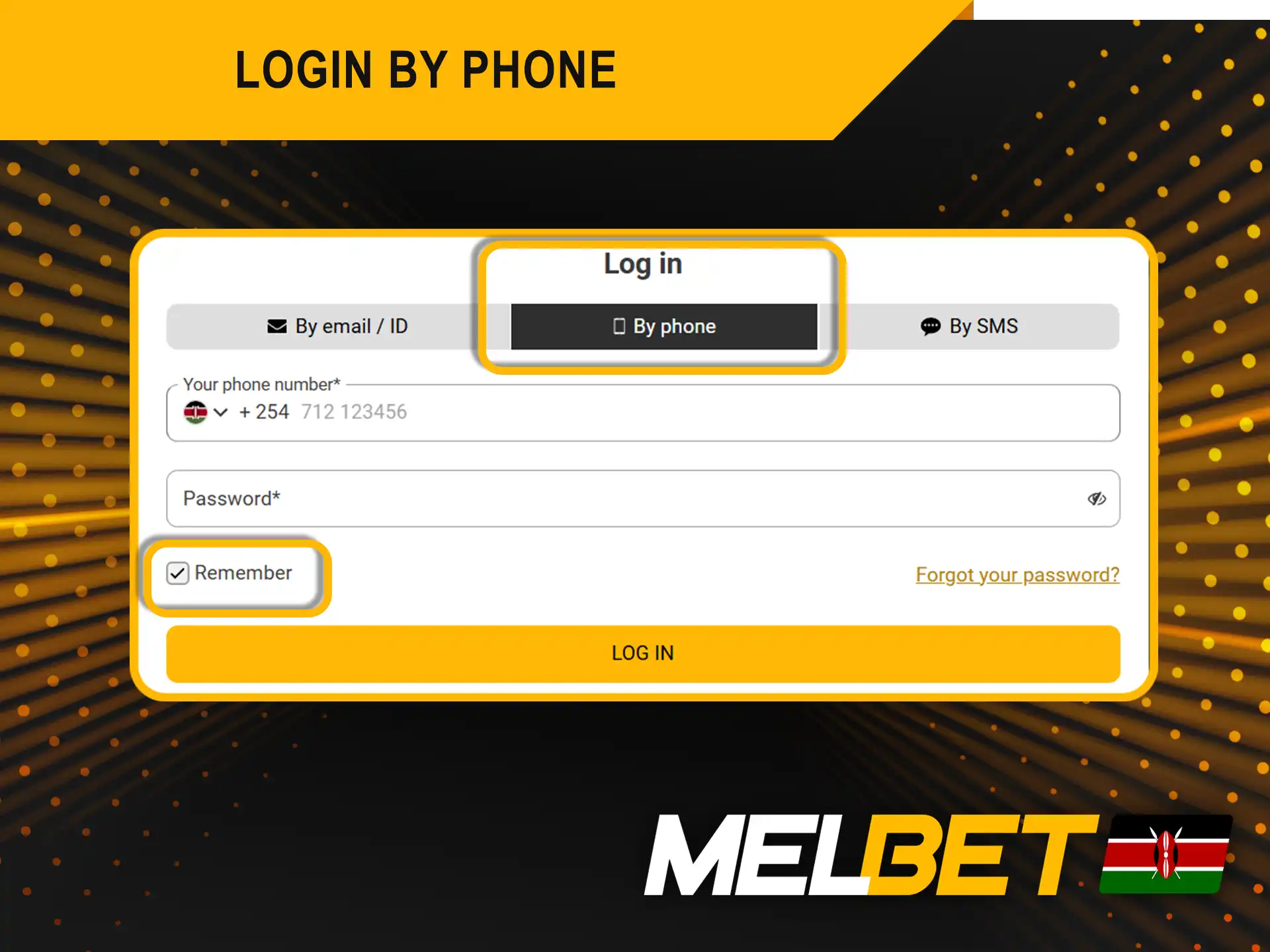 Login to Melbet using your phone number and password.