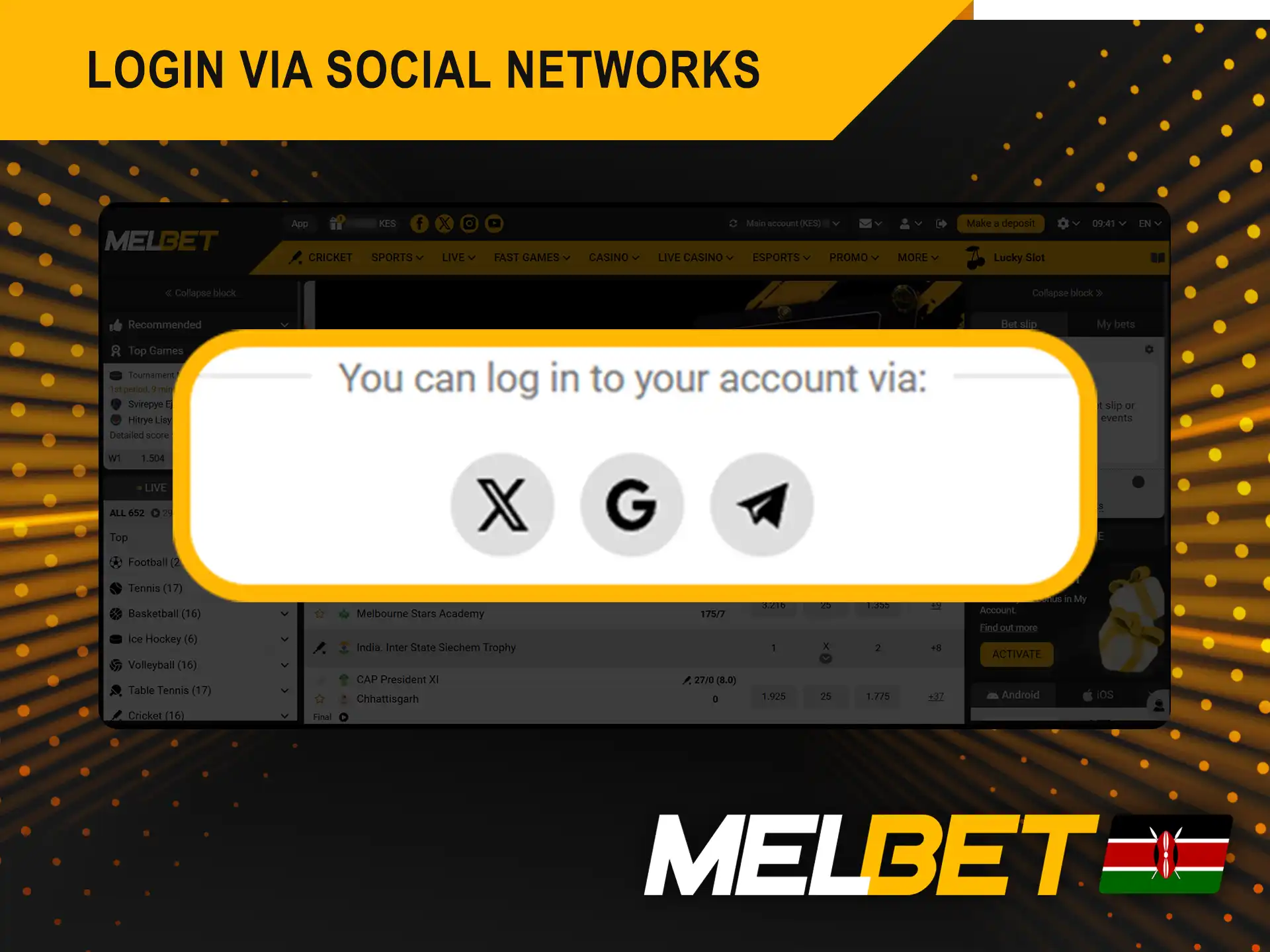 Complete the Melbet Kenya login process through social networks.