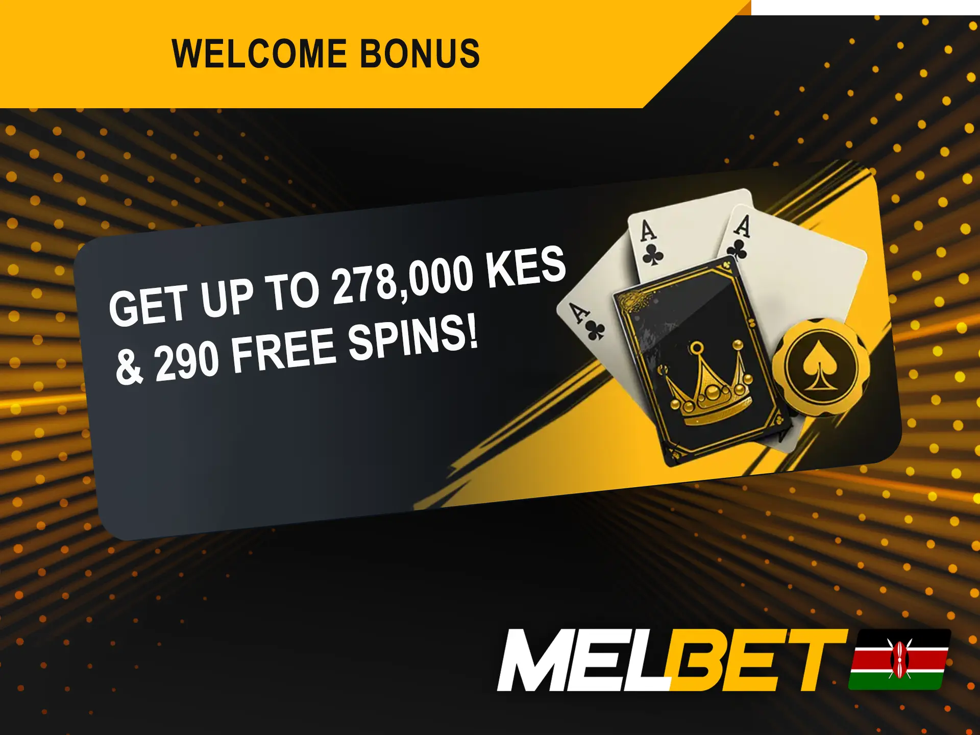 Melbet Kenya offers an welcome bonus package for casino players.