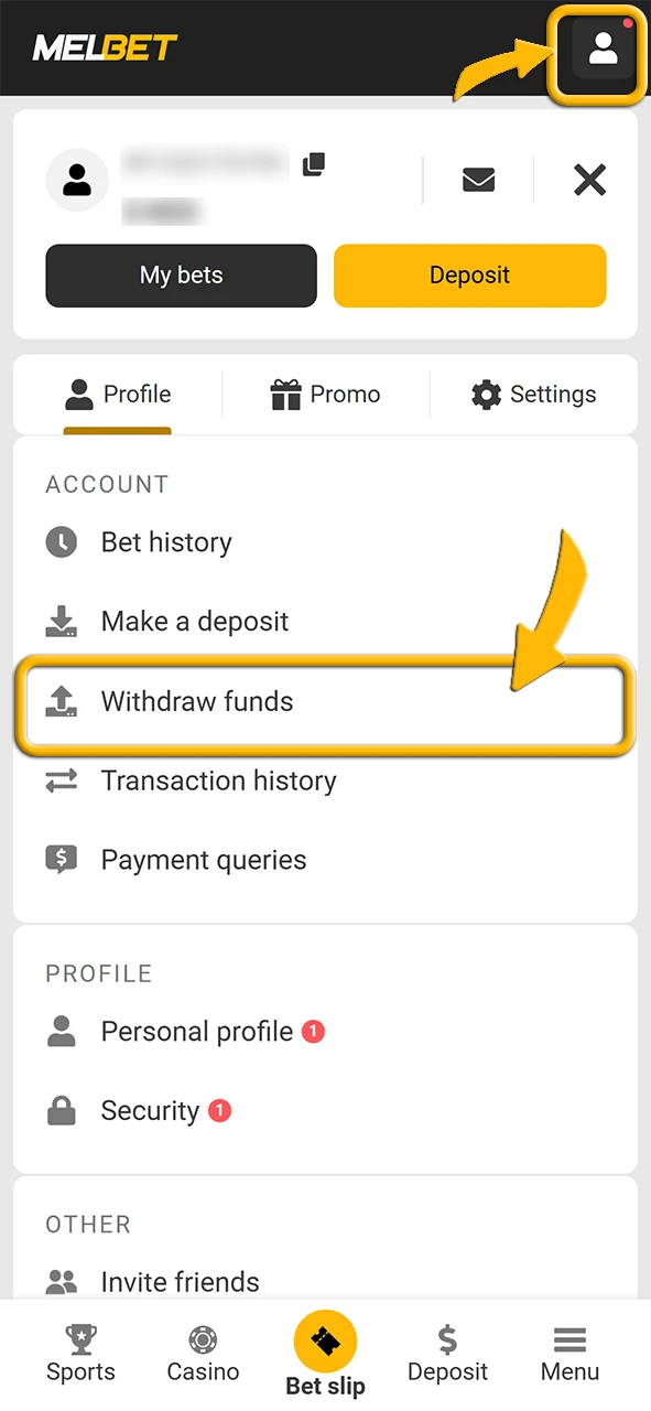 Select the option Withdraw funds from the dropdown menu in your profile at the Melbet website.